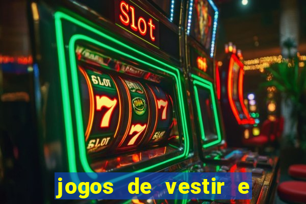 jogos de vestir e maquiar 360